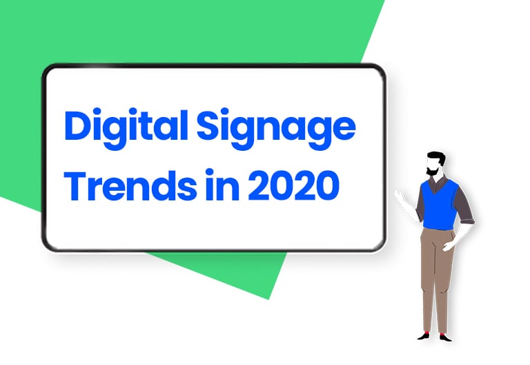 Digital Signage Trends for Marketers in 2020